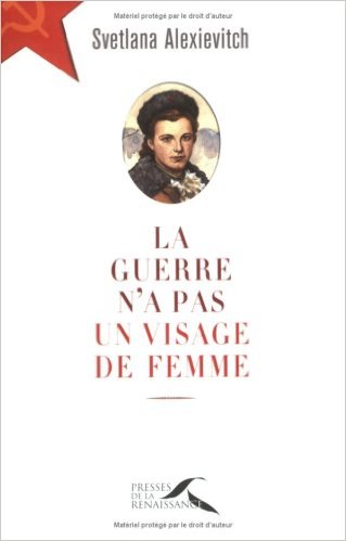 la guerre n'a pas un visage de femme